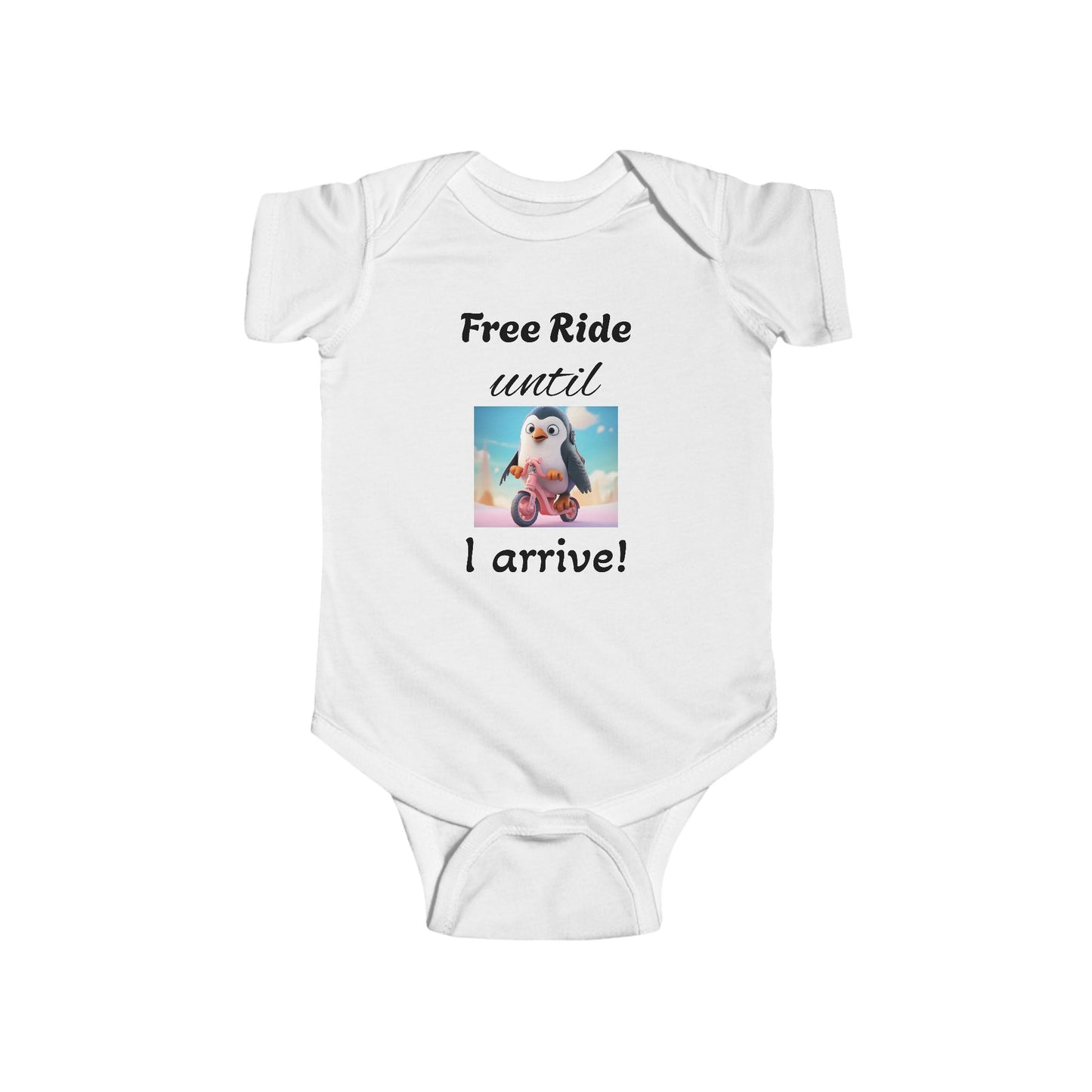 Cute Baby Bodysuit - "Free Ride until I arrive!" Baby Onesie, Baby Shower Gift, Newborn Clothing, Infant Outfit, Funny Baby Apparel
